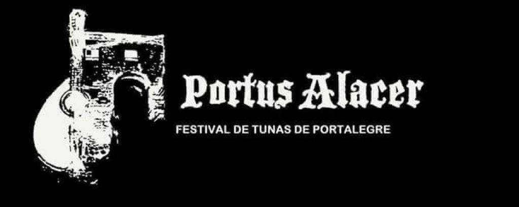 X Portus Alacer - Festival de Tunas de Portalegre